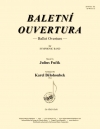 バレエ序曲（ユリウス・フチーク）（スコアのみ）【Baletní Ouvertura】