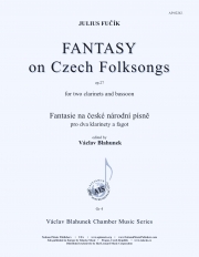 チェコ民謡による幻想曲 （ユリウス・フチーク）（木管三重奏）【Fantasy on Czech Folk Songs】