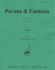 パヴァーヌ＆ファンタジア（ルイス・ミラン）（金管三重奏）【Pavane & Fantasia】