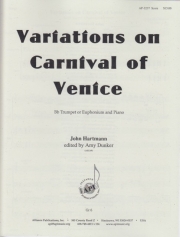 ヴェニスの謝肉祭による変奏曲（ジョン・ハルトマン）（トランペット+ピアノ）【Variations on Carnival of Venice】