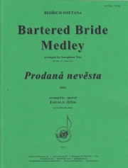 「売られた花嫁」メドレー（ベドルジハ・スメタナ）（サックス三重奏）【Bartered Bride Medley】