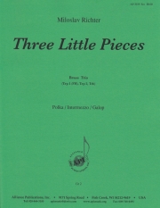 3つの小品（ミロスラフ・リクター）（金管三重奏）【Three Little Pieces】