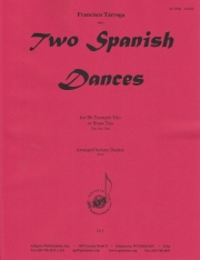 2つのスパニッシュ・ダンス（フランシスコ・タレガ）（トランペット三重奏）【Two Spanish Dances】