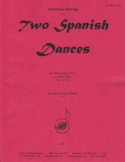 2つのスパニッシュ・ダンス（フランシスコ・タレガ）（金管三重奏）【Two Spanish Dances】