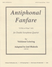 アンティフォナル・ファンファーレ （フォルクマー・ライスリンク）（サックス八重奏）【Antiphonal Fanfare】