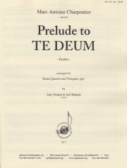 「テ・デウム」への前奏曲（マルク＝アントワーヌ・シャルパンティエ）（金管四重奏）【Prelude to TE DEUM】