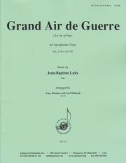 Grand Air de Guerre（ジャン＝バティスト・リュリ）（サックス五重奏）