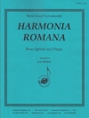 ハルモニア・ロマーナ（パヴェル・ヨセフ・ヴェイヴァノフスキー）（金管五重奏+オルガン）【Harmonia Romana】
