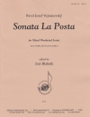 ソナタ・ラ・ポスト（パヴェル・ヨセフ・ヴェイヴァノフスキー）（木管六重奏）【Sonata La Posta】