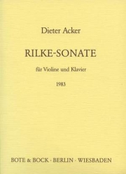 リルケ・ソナタ（ディーター・アッカー）（ヴァイオリン+ピアノ）【Rilke-Sonate】