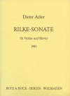リルケ・ソナタ（ディーター・アッカー）（ヴァイオリン+ピアノ）【Rilke-Sonate】