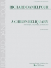 チャイルズ・レリクアリー（リチャード・ダニエルプール）（弦楽二重奏+ピアノ）【A Child's Reliquary】