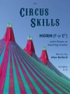 サーカス・スキル（アラン・バラード）（ホルン+ピアノ）【Circus Skills】