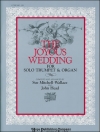 結婚曲集（トランペット+オルガン）【Joyous Wedding】