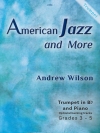 アメリカン・ジャズ＆モア（アンドリュー・ウィルソン）（トランペット+ピアノ）【American Jazz & More】
