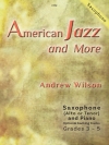 アメリカン・ジャズ＆モア（アンドリュー・ウィルソン）（テナーサックス+ピアノ）【American Jazz & More】
