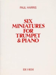 6つの小品（ポール・ハリス）（トランペット+ピアノ）【Six Miniatures】