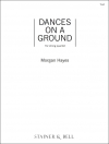 ダンス・オン・グランド（モーガン・ヘイズ）（弦楽四重奏）【Dances on a Ground】