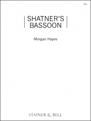 シャトナーのバスーン（モーガン・ヘイズ）（ミックス五重奏+ピアノ）【Shatner’s Bassoon】