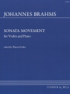 ソナタ・ムーブメント（ヨハネス・ブラームス）（ヴァイオリン+ピアノ）【Sonata Movement】