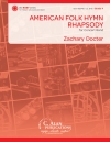 アメリカ民謡賛歌ラプソディー（ザカリー・ドクター）【American Folk Hymn Rhapsody】