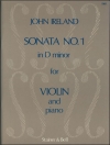 ソナタ・No.1・ニ短調（ジョン・アイアランド）（ヴァイオリン+ピアノ）【Sonata No. 1 in D Minor】