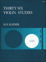 36の練習曲・Op.20（ハインリヒ・エルンスト・カイザー）（ヴァイオリン）【Thirty-Six Studies, Op. 20】