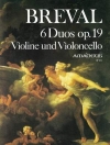 6つのデュオ・Op.19（ジャン・バティスト・ブレヴァル）（弦楽二重奏）【6 Duos, Op. 19】