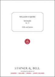 セレナーデ（ウィリアム・ヘンリー・スクワイア）（チェロ+ピアノ）【Serenade】