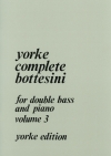 ボッテジーニ曲集・Vol.3（ジョヴァンニ・ボッテジーニ）（ストリングベース+ピアノ）【Complete Bottesini Volume 3】