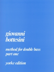 ダブルベース教本・Part.1（ジョヴァンニ・ボッテジーニ）（ストリングベース）【Method for Double Bass Part 1】