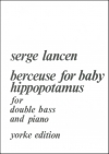 赤ちゃんカバのための子守唄（セルジュ・ランセン）（ストリングベース+ピアノ）【Berceuse for Baby Hippopotamus】