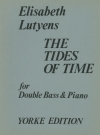 タイド・オブ・タイム・Op.75（エリザベス・ラッチェンス）（ストリングベース+ピアノ）【The Tides of Time. Op.75】