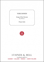 ソング・オブ・ザ・ストリーム・Op.94・No.1（ヨーク・ボーエン）（ピアノ）【Song of the Stream. Op. 94 No. 1】