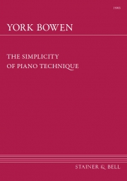 ピアノ・テクニック（ヨーク・ボーエン）（ピアノ）【The Simplicity of Piano Technique】