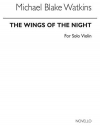 ウイングス・オブ・ナイト（マイケル・ブレイク・ワトキンス）（ヴァイオリン）【Wings Of Night】