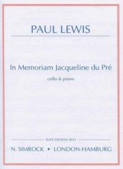 ジャクリーヌ・デュ・プレを悼んで（ポール・ルイス）（チェロ+ピアノ）【In Memoriam Jacqueline du Pré】