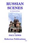 ロシアの風景（ポール・ルイス）（クラリネット+ピアノ）【Russian Scenes】