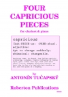 気まぐれな4つの小品（アントニン・トゥチャプスキー）（クラリネット+ピアノ）【Four Capricious Pieces】