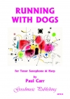 犬と一緒にランニング（ポール・カー）（テナーサックス+ピアノ）【Running with Dogs】