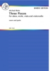 3つの小品（マイケル・ブレイク）（オーボエ+弦楽三重奏）【Three Pieces】