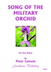 ソング・オブ・ミリタリー・オーキッド（ポール・ルイス）（フルート五重奏）【Song of the Military Orchid】