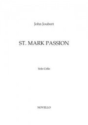サンマルコ受難曲（ジョン・ジュベール）（チェロ）【St. Mark Passion】