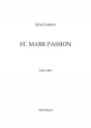 サンマルコ受難曲（ジョン・ジュベール）（チェロ）【St. Mark Passion】