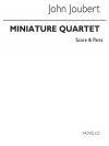 小弦楽四重奏曲・Op.10（ジョン・ジュベール）（弦楽四重奏）【Miniature String Quartet Op10】