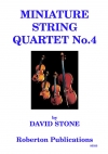 小弦楽四重奏曲・No.4（デヴィッド・ストーン）（弦楽四重奏）【Miniature String Quartet No.4】