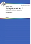 弦楽四重奏曲・No.2（マイケル・ブレイク）（弦楽四重奏）【String Quartet No.2】