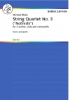 弦楽四重奏曲・No.3（マイケル・ブレイク）（弦楽四重奏）【String Quartet No.3】