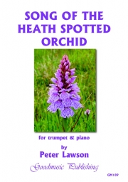 Song of the Heath Spotted Orchid（ピーター・ローソン）（トランペット+ピアノ）
