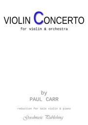 ヴァイオリン協奏曲（ポール・カー）（ヴァイオリン+ピアノ）【Violin Concerto】